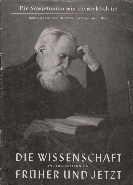 Die Wissenschaft in der Sowjetunion früher und jetzt