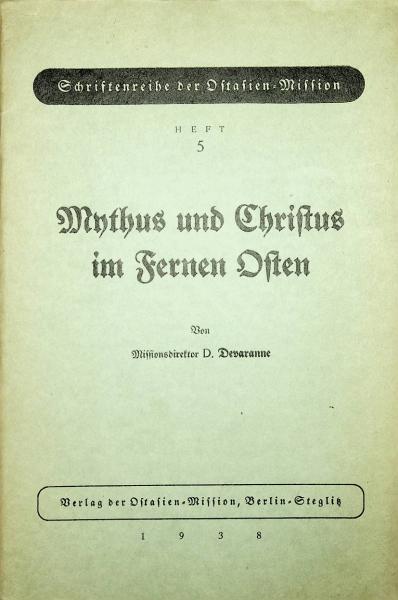 Mythus und Christus im Fernen Osten.