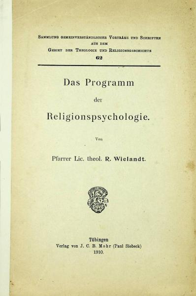 Das Programm der Religionspsychologie.