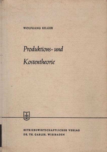 Produktions- und Kostentheorie.