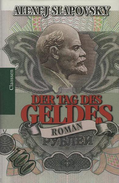 Der Tag des Geldes : ein Schelmenroman.
