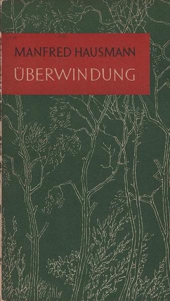 Überwindung : Eine Auswahl.
