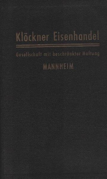 Klöckner Eisenhandel. Mannheim. [Produktkatalog].
