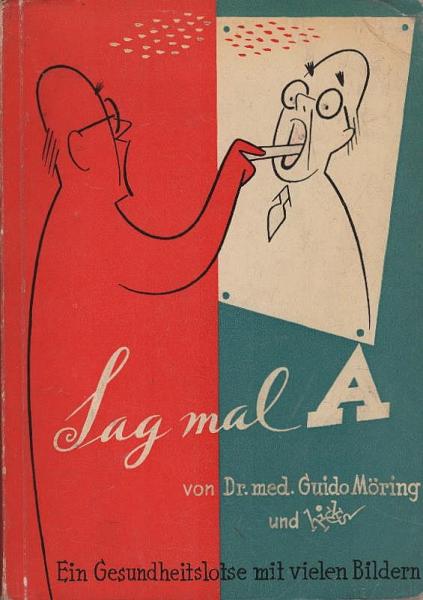 Sag mal A : Ein Gesundheitslotse mit vielen Bildern.