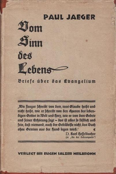 Vom Sinn des Lebens : Briefe über d. Evangelium.