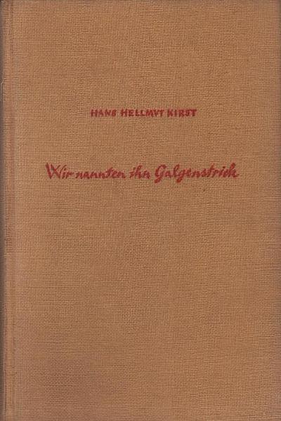 Wir nannten ihn Galgenstrick : Roman.