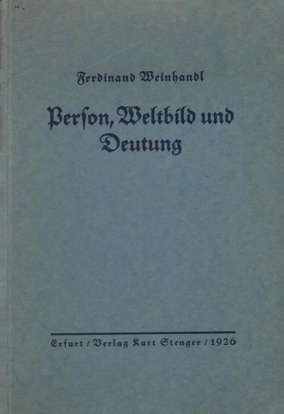 Person, Weltbild und Deutung.
