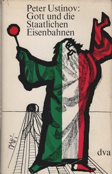 Gott und die staatlichen Eisenbahnen : Erzählungen.