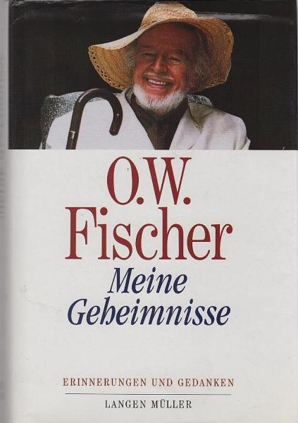 Meine Geheimnisse : Erinnerungen und Gedanken.