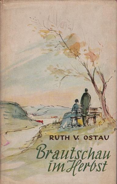 Brautschau im Herbst : Eine Erzählung aus d. 18. Jahrhundert.