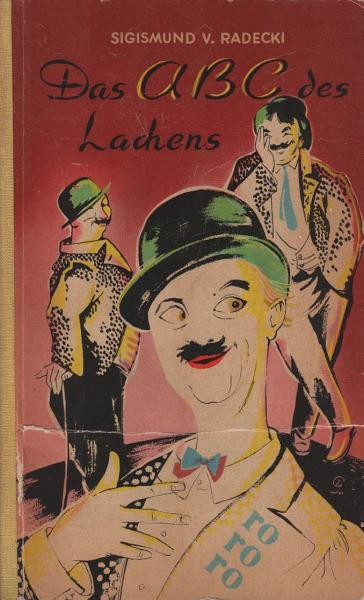 Das ABC des Lachens : Ein Anekdotenbuch zur Unterhaltung u. Belehrung.