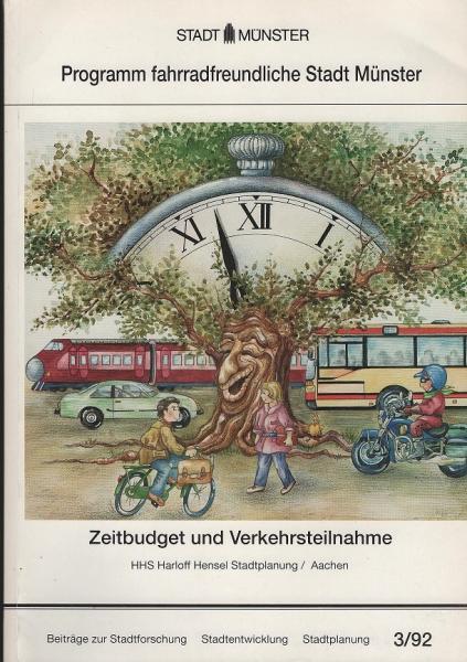 Zeitbudget und Verkehrsteilnahme : Haushaltsbefragung Münster 1994.