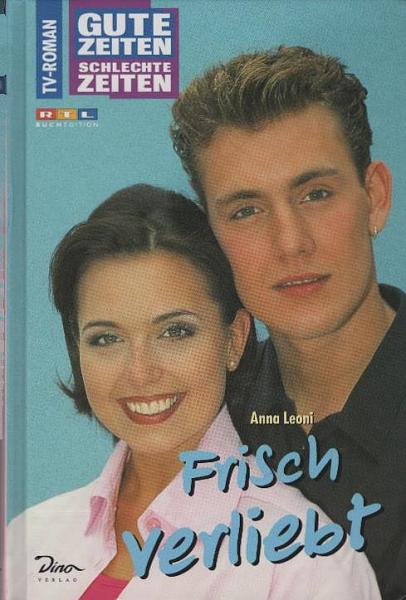 Gute Zeiten, schlechte Zeiten; Teil: Bd. 12., Ricky, frisch verliebt