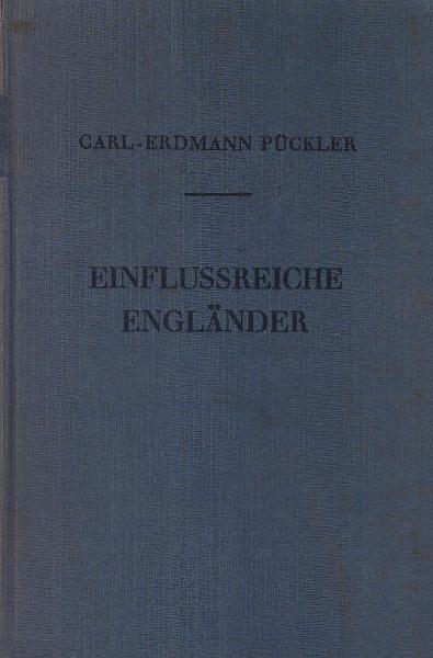 Einflussreiche Engländer : Porträtskizzen engl. Politiker.