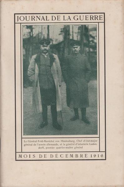 Journal de la guerre. Mois De Décembre 1916.