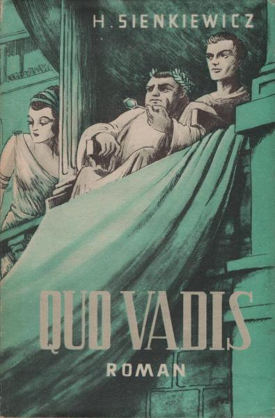 Quo vadis? : Roman.