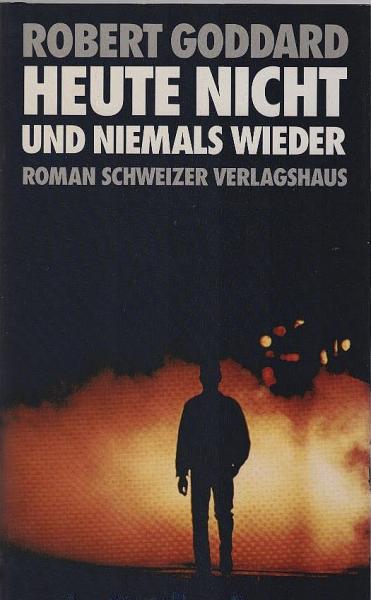 Heute nicht und niemals wieder.