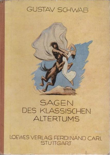 Sagen des klassischen Altertums.