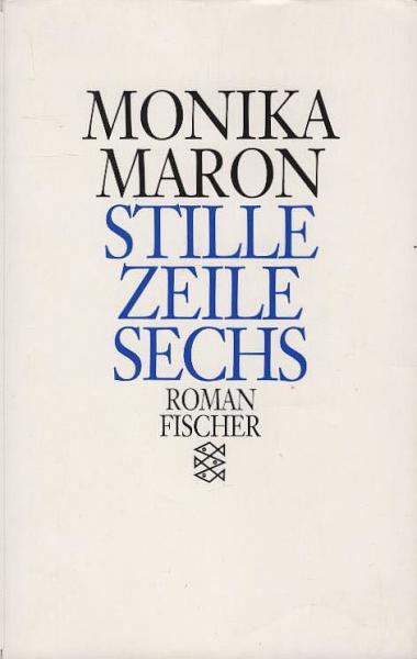Stille Zeile sechs : Roman.