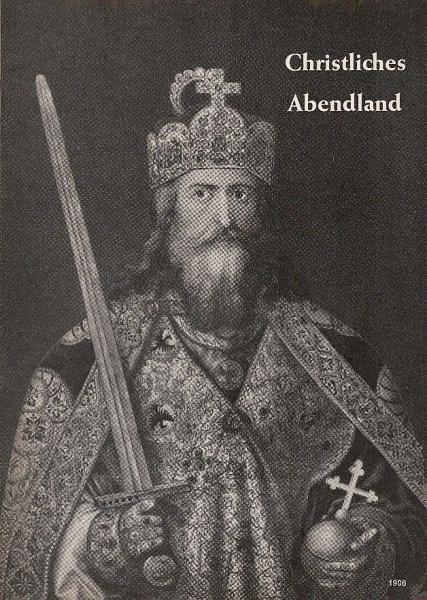 Aus der Vergangenheit; Teil: Christliches Abendland.