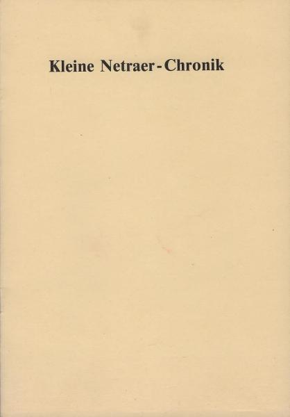 Kleine Netraer Chronik : zur Wiedereinweihung der Kirche am 14. September 1980.