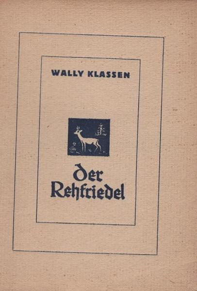 Der Rehfriedel und andere Erzählungen für Kinder.