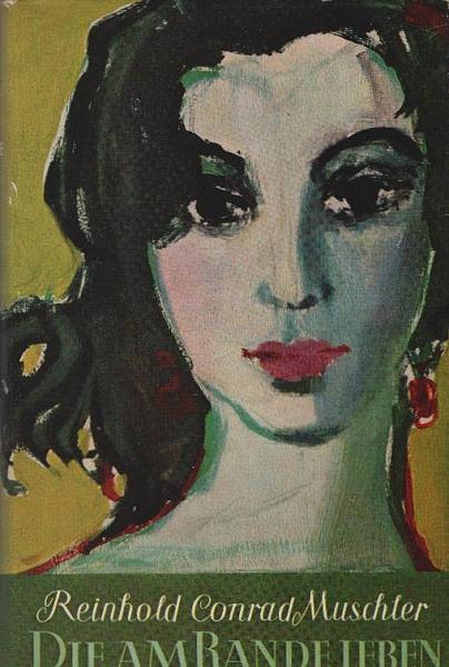 Die am Rande leben : Roman.