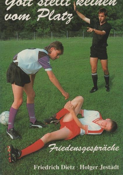 Gott stellt keinen vom Platz : Friedensgespräche.