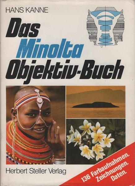 Das Minolta-Objektiv-Buch.