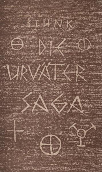 Die Urvätersaga : Frühgeschichtl. Roman unseres Volkes.