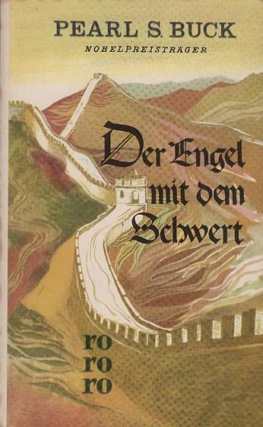 Der Engel mit dem Schwert : Gottesstreiter im fernen Land.