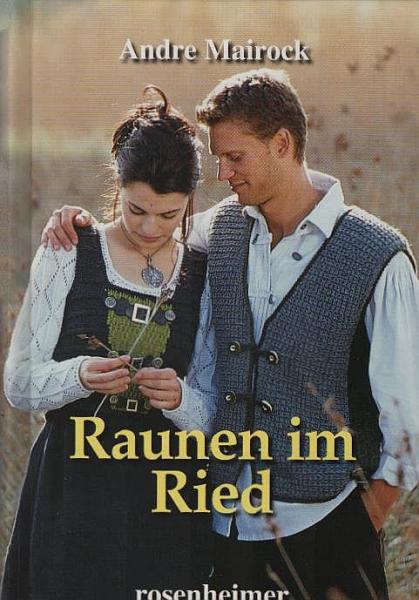 Raunen im Ried : Roman