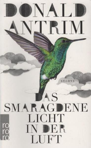 Das smaragdene Licht in der Luft : Storys.