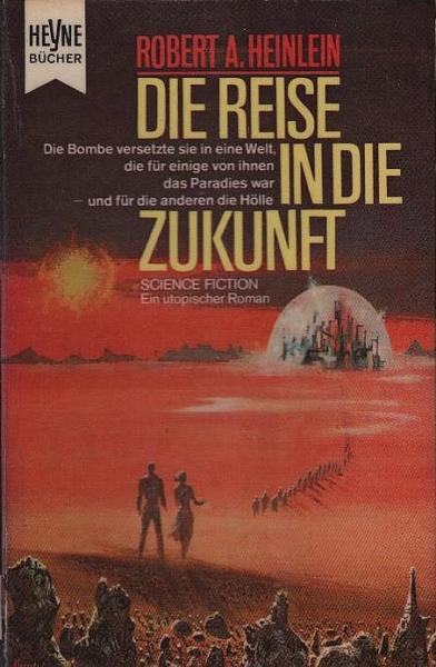Die Reise in die Zukunft : Utop. Roman.