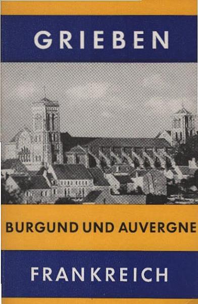 Burgund und Auvergne : Franche-Comté, Limousin.