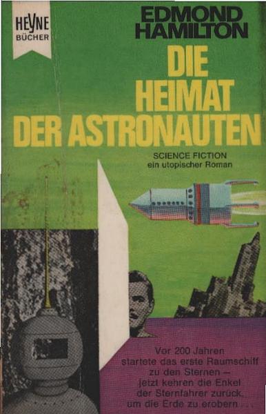 Die Heimat der Astronauten : Utopischer Roman.