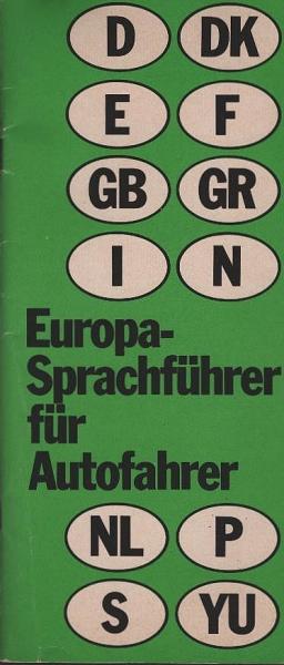 Europa-Sprachführer für Autofahrer : [12-sprachig].