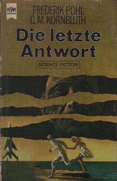 Die letzte Antwort : Science-Fiction-Roman.