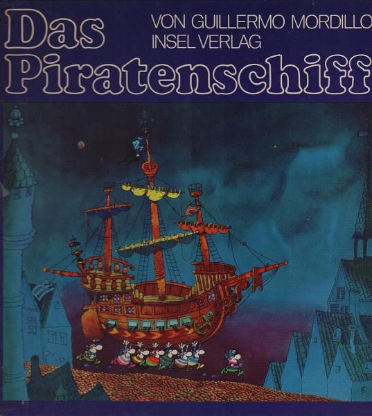 Das Piratenschiff.