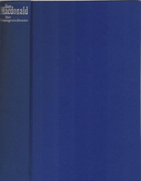 Der Untergrundmann : Roman