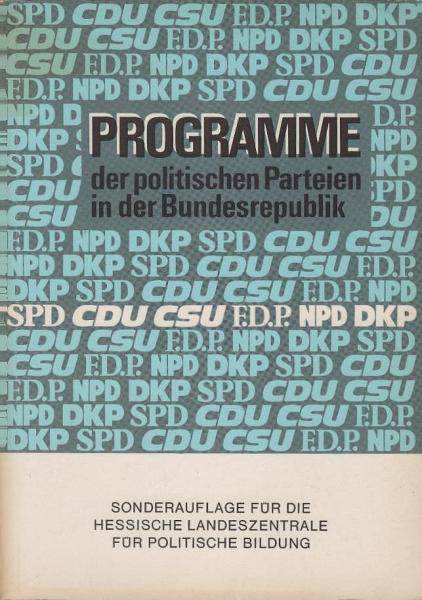 Programme der politischen Parteien in der Bundesrepublik.