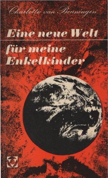 Eine neue Welt für meine Enkelkinder.