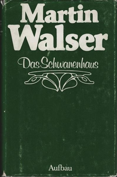 Das Schwanenhaus : Roman.