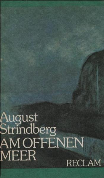 Am offenen Meer : Roman ; [aus d. Schwed. ; mit e. Nachbemerkung].