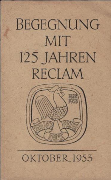 Begegnung mit 125 Jahren Reclam.