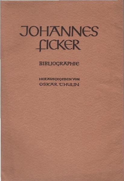 Johannes Ficker : Bibliographie.