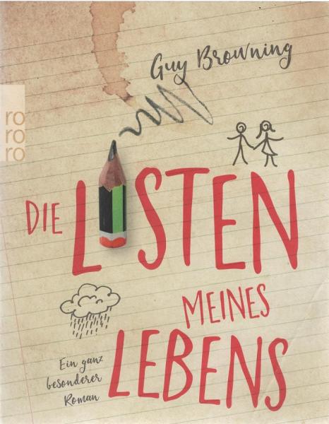 Die Listen meines Lebens : ein ganz besonderer Roman.