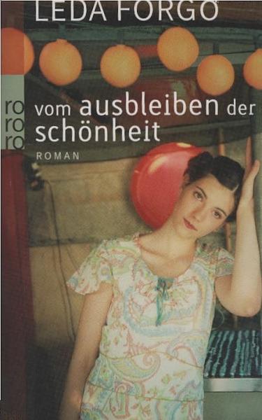 Vom Ausbleiben der Schönheit : Roman.