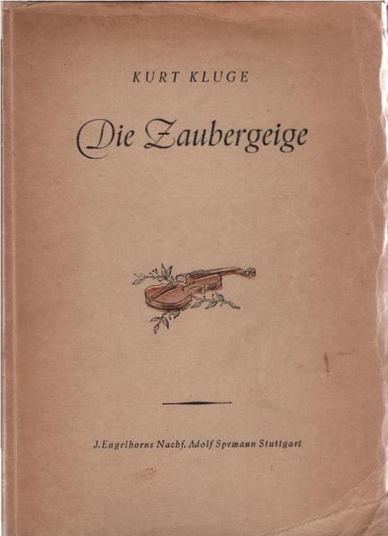 Die Zaubergeige : Roman.