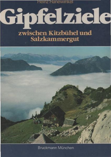Gipfelziele zwischen Kitzbühel und Salzkammergut.